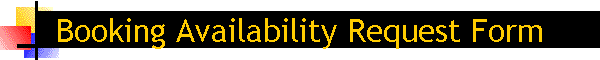 Booking Availability Request Form